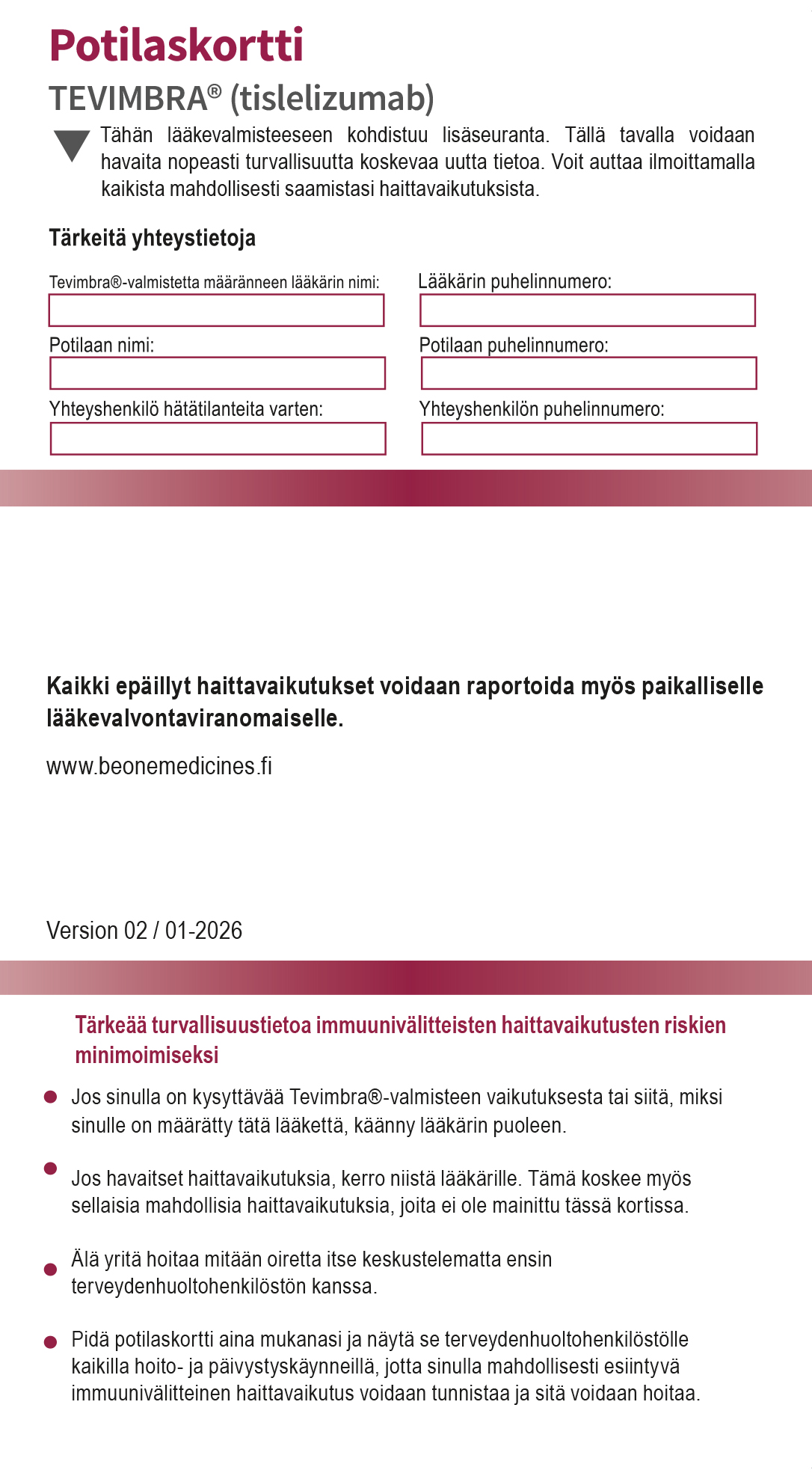 Tevimbra (tislelitsumabi): Potilaskortti